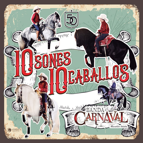 10 Sones 10 Caballos (En Vivo)