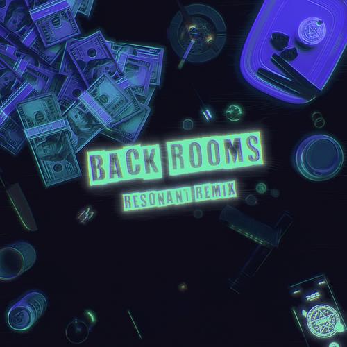 Backrooms resonant remix (Explicit)