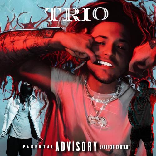 Trio (feat. BIG C & Young CEO) [Explicit]