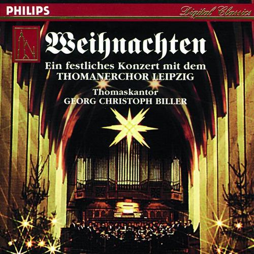 Weihnachten - Ein festliches Konzert mit dem Thomanerchor Leipzig