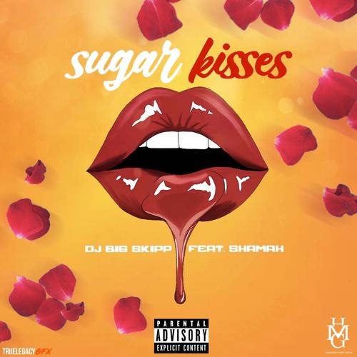 Sugar Honey Kisses (Explicit)