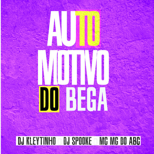 Automotivo do Bega (Explicit)