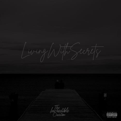 LivingWithSecrets (Explicit)