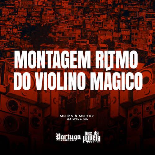 Montagem Ritmo do Violino Mágico (Explicit)