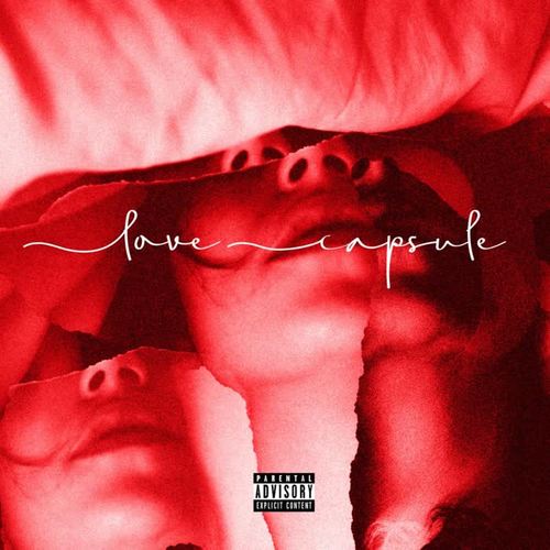 LoVe CaPsULe (Explicit)