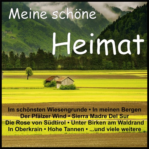 Meine schöne Heimat