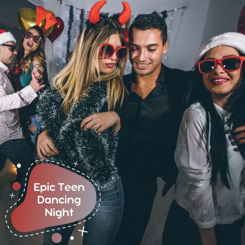 Epic Teen Dancing Night