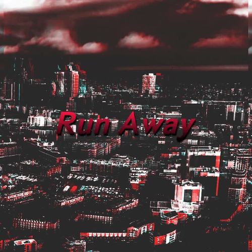 Run Away (Explicit)