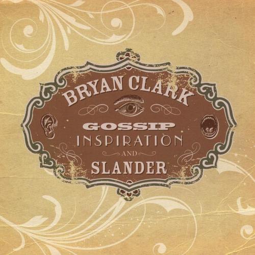 Gossip, Inspiration, and Slander, Vol. 1: Acoustic