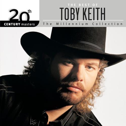 20th Century Masters - The Millennium Collection : Best Of Toby Keith