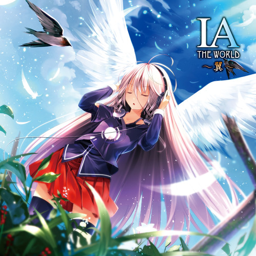 IA THE WORLD ~翼~