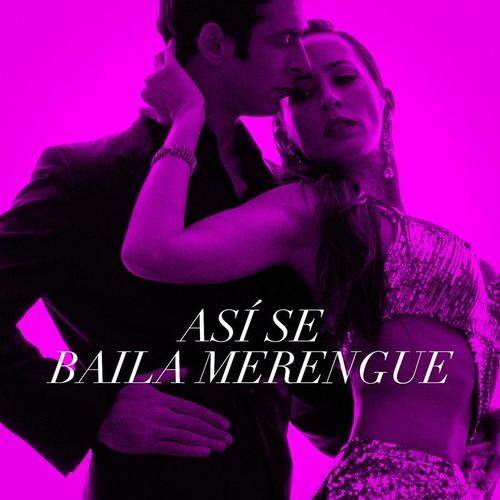 Así Se Baila Merengue