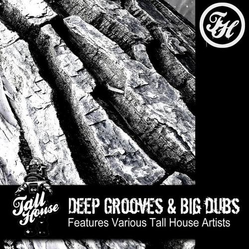 Deep Grooves & Big Dubs