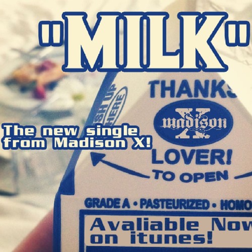 Milk (Explicit)