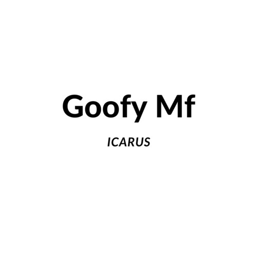 Goofy Mf (Explicit)