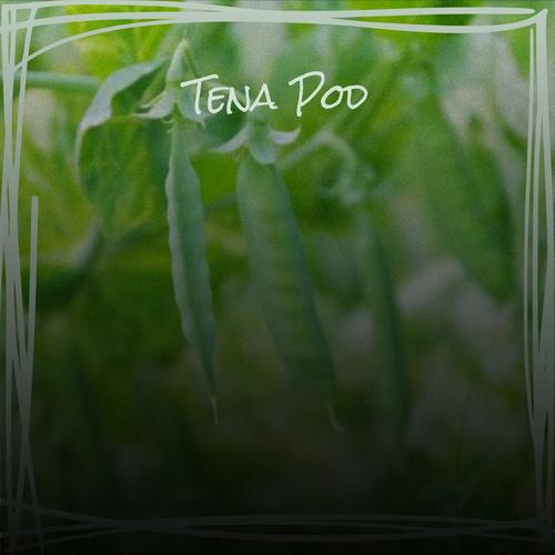 Tena Pod