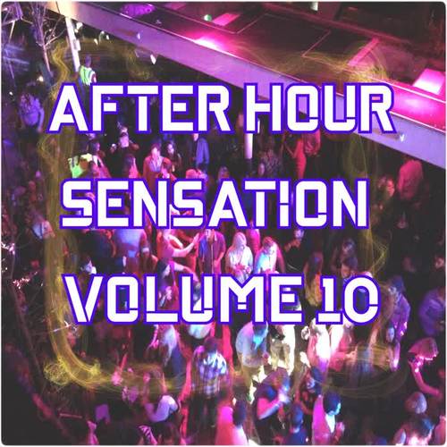 After Hour Sensation, Vol.10