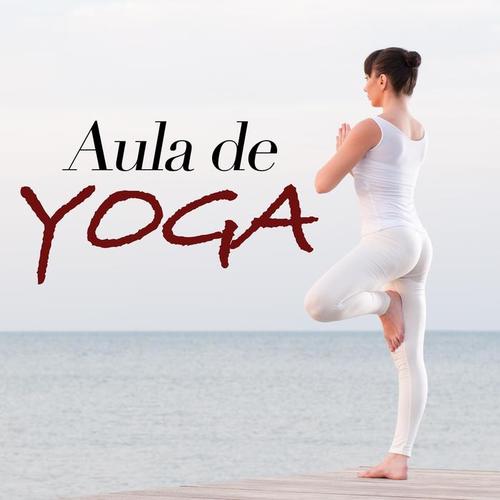 Aula de Yoga - Música New Age Relaxante para Emagrecer