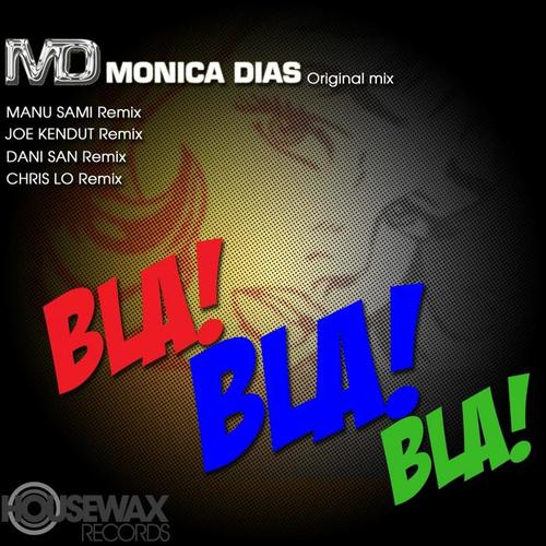 Bla! Bla! Bla!