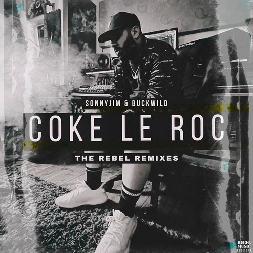 Coke Le Roc (The Remixes)