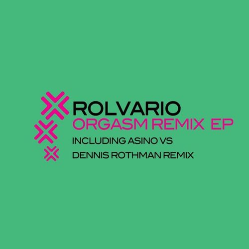 Orgasm (Remix EP)