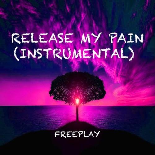 Release My Pain (Instrumental)