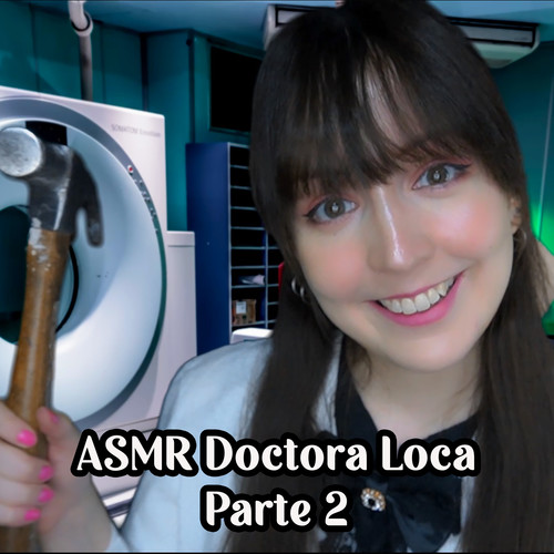 Asmr El Peor Examen Médico Pt. 2