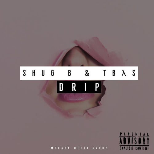 Drip (Explicit)