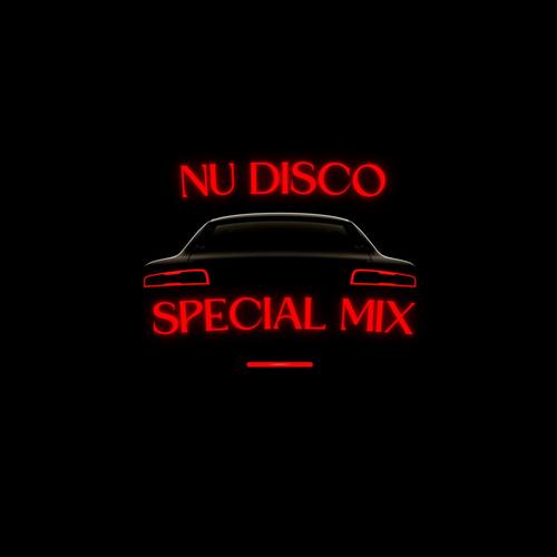 Nu Disco Special Mix