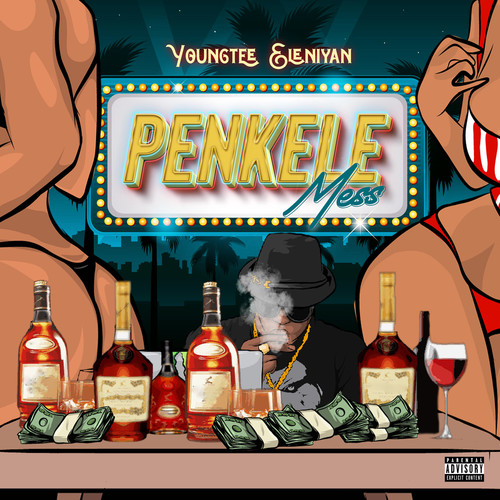 Penkele Mess (Explicit)