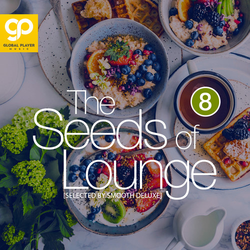 The Seeds of Lounge, Vol. 8