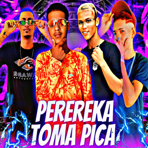 Perereka Toma Pica (Remix) [Explicit]