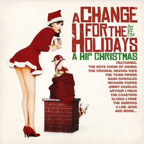 A Change For The Holidays: A Hip Christmas