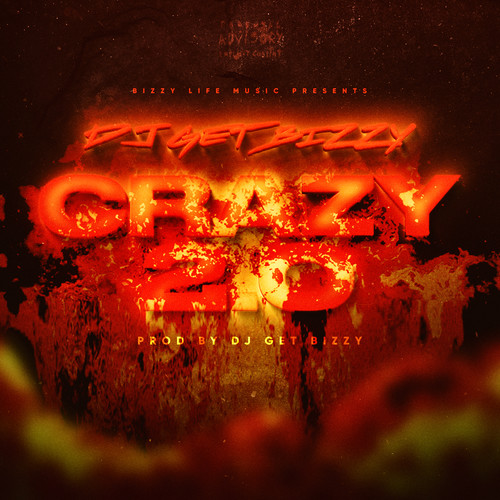 Crazy 2.0 (Explicit)