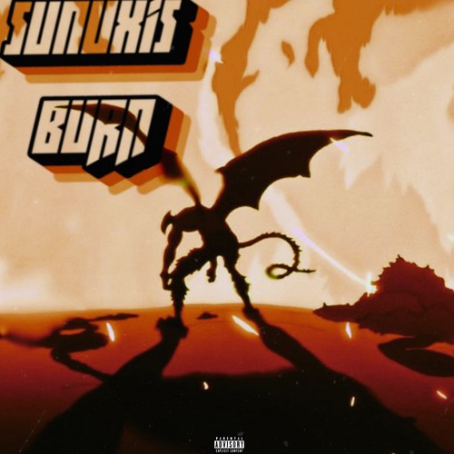 Burn (Explicit)