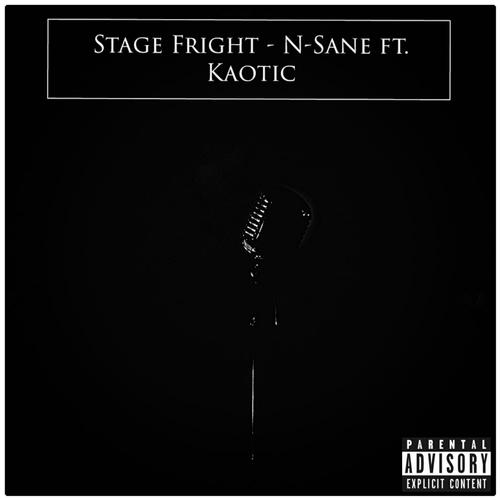 Stage Fright (feat. Kaotic) [Explicit]