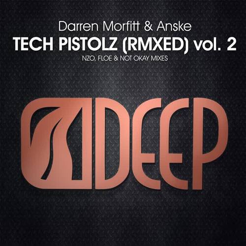 Tech Pistolz (Remixed) Vol.02