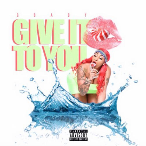 Give It to You (Explicit)