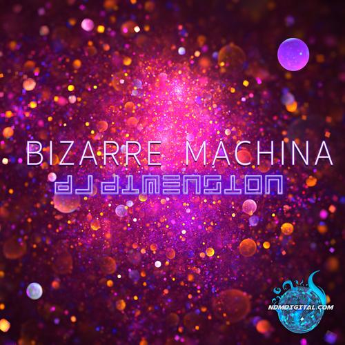 Bizarre Machina