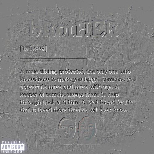 Brother (Explicit)