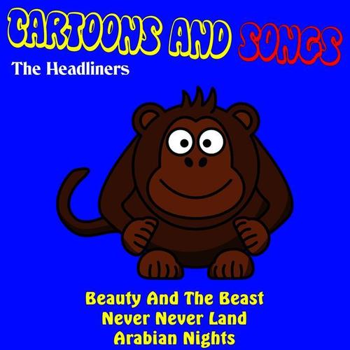 Cartoons and Songs