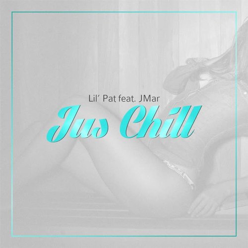 Jus Chill (feat. Jmar)