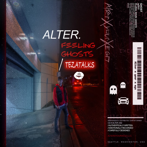 Feeling Ghosts (feat. Tezatalks)