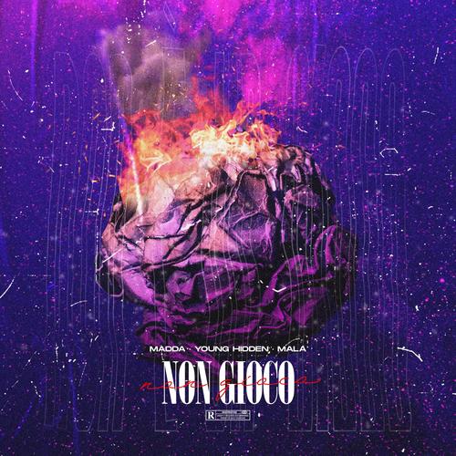 Non Gioxo (feat. Young Hidden & Mala) (Explicit)