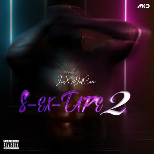 S-EX-Tape 2 (Explicit)