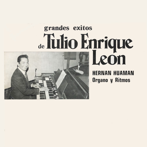 Grandes éxitos de Tulio Enrique León