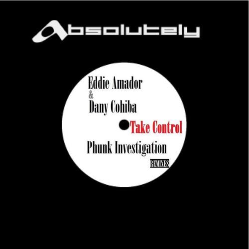 Take Control (Phunk Investigation Remixes)