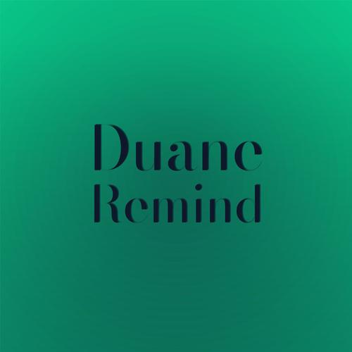 Duane Remind