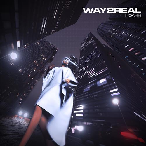 Way2Real (Explicit)