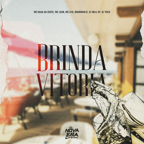 Brinda Vitória (Explicit)